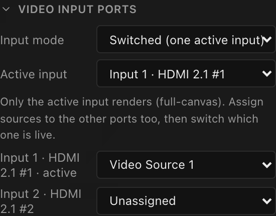 The Video input ports section in Switched mode: the mode selector, the Active input picker, and one row per physical HDMI port