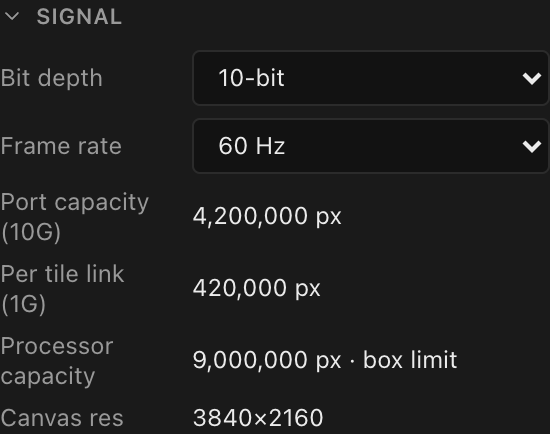The Signal section: Bit depth, Frame rate, and the Port capacity / Processor capacity / Canvas res read-outs