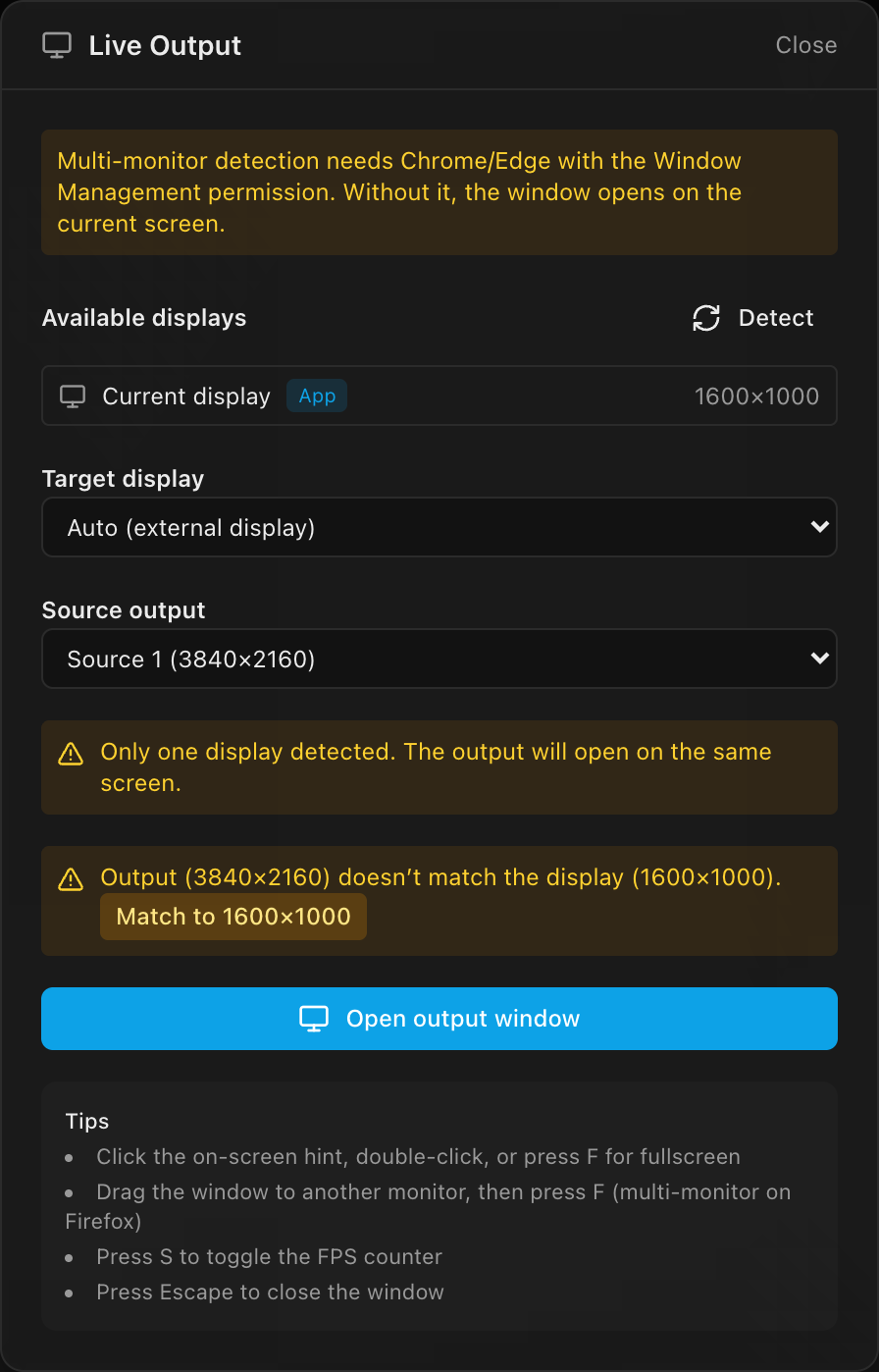 The Live Output dialog: detected displays, target display, source output, warnings, and the open button